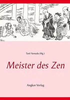 Yamada / Joshu / Soseki |  Meister des Zen | Buch |  Sack Fachmedien