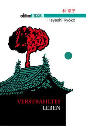 Hayashi / Klopfenstein |  Verstrahltes Leben | Buch |  Sack Fachmedien