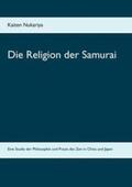 Nukariya |  Die Religion der Samurai | Buch |  Sack Fachmedien