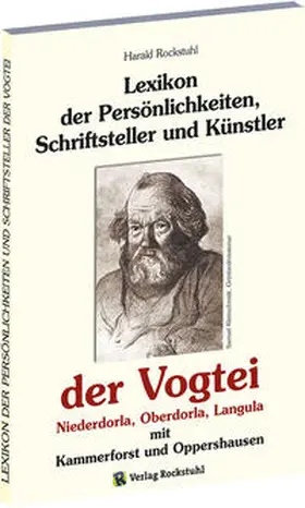 Rockstuhl |  Lexikon der Persönlichkeiten der Vogtei Oberdorla, Niederdorla und Langula mit Kammerforst und Oppershausen | Buch |  Sack Fachmedien