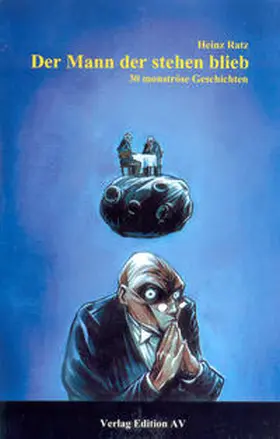 Ratz |  Der Mann der stehen blieb | Buch |  Sack Fachmedien