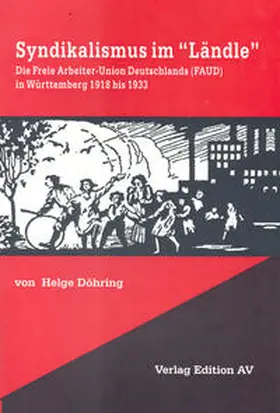 Döhring |  Syndikalismus im Ländle | Buch |  Sack Fachmedien