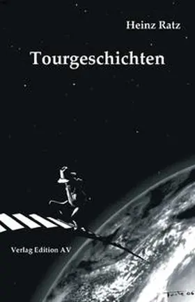 Ratz |  Tourgeschichten | Buch |  Sack Fachmedien