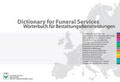 Lichtner / Bläsius |  Wörterbuch für Bestattungsdienstleistungen. Dictionary for Funeral Services | Buch |  Sack Fachmedien