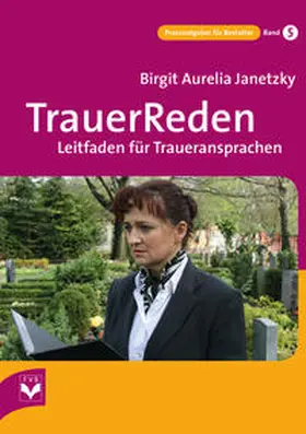 Janetzky / Wirthmann |  TrauerReden | Buch |  Sack Fachmedien