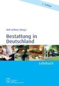Lichtner |  Bestattung in Deutschland | Buch |  Sack Fachmedien