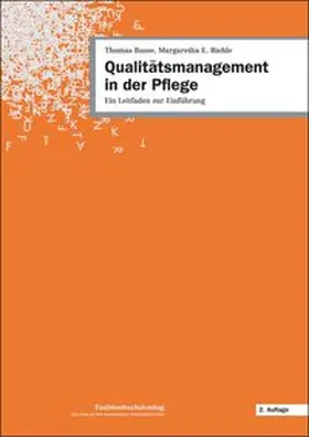 Busse / Riehle |  Qualitätsmanagement in der Pflege | Buch |  Sack Fachmedien
