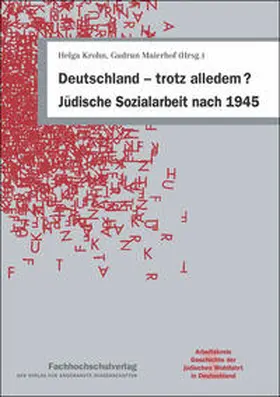 Krohn / Maierhof |  Deutschland – trotz alledem? Jüdische Sozialarbeit nach 1945 | Buch |  Sack Fachmedien