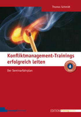 Schmidt | Konfliktmanagement-Trainings erfolgreich leiten | Buch | sack.de
