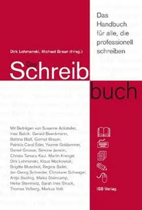 Lehmanski / Braun |  Das Schreibbuch - das Handbuch für alle, die professionell schreiben. | Buch |  Sack Fachmedien