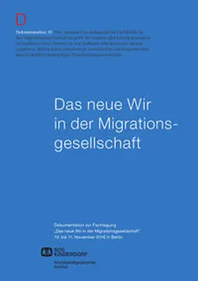 Sozialpädagogisches Institut des SOS-Kinderdorf e.V. |  Das neue Wir in der Migrationsgesellschaft - Vielfalt gestalten in der Kinder- und Jugendhilfe | Buch |  Sack Fachmedien