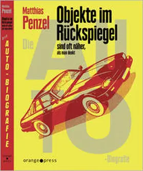 Penzel |  Objekte im Rückspiegel sind oft näher, als man denkt | Buch |  Sack Fachmedien