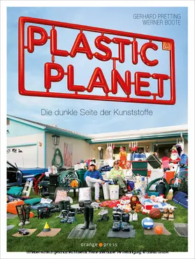 Pretting / Boote |  Plastic Planet | eBook | Sack Fachmedien
