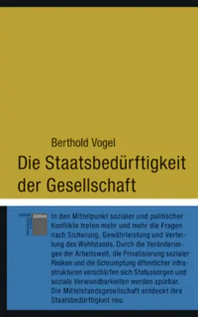 Vogel |  Die Staatsbedürftigkeit der Gesellschaft | Buch |  Sack Fachmedien