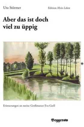 Störmer |  Störmer, U: Aber das ist doch viel zu üppig | Buch |  Sack Fachmedien