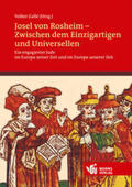 Gallè / Raphael / Ebstein |  Josel von Rosheim - Zwischen dem Einzigartigen und Universellen | Buch |  Sack Fachmedien