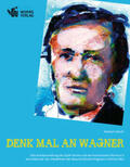 Schuth |  Denk mal an Wagner | Buch |  Sack Fachmedien