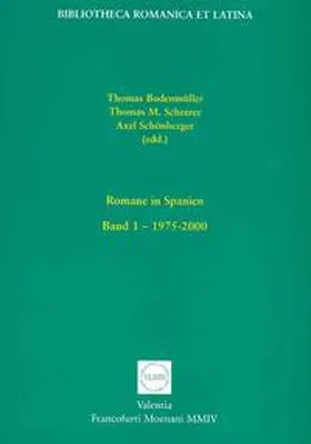 Bodenmüller / Scheerer / Schönberger |  Romane in Spanien | Buch |  Sack Fachmedien