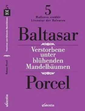 Porcel |  Verstorbene unter blühenden Mandelbäumen | Buch |  Sack Fachmedien