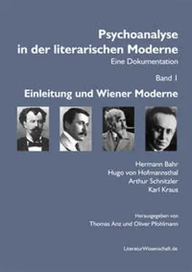 Anz / Pfohlmann |  Psychoanalyse in der literarischen Moderne. Eine Dokumentation | Buch |  Sack Fachmedien