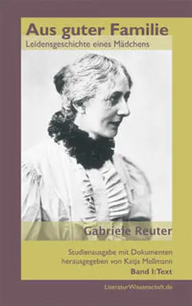 Reuter / Mellmann |  Aus guter Familie. Leidensgeschichte eines Mädchens | Buch |  Sack Fachmedien
