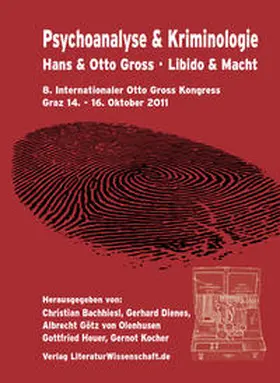 Bachhiesl / Dienes / Götz von Olenhusen | Psychoanalyse & Kriminologie | Buch | 978-3-936134-49-0 | sack.de