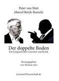 von Matt / Reich-Ranicki / Anz |  Der doppelte Boden | Buch |  Sack Fachmedien