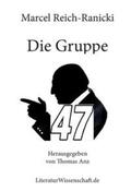 Reich-Ranicki / Anz |  Die Gruppe 47 | Buch |  Sack Fachmedien