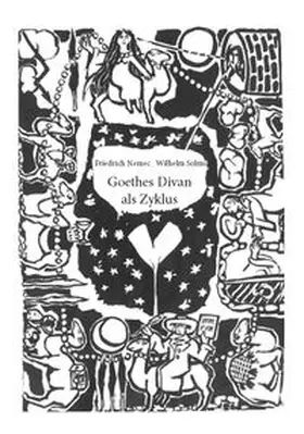 Nemec / Solms |  Goethes Divan als Zyklus | Buch |  Sack Fachmedien