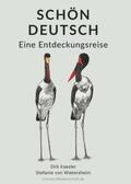 Kaesler / von Wietersheim / Käsler |  Schön deutsch | Buch |  Sack Fachmedien