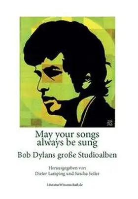 Lamping / Seiler |  May your songs always be sung | Buch |  Sack Fachmedien
