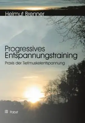 Brenner |  Progressives Entspannungstraining | Buch |  Sack Fachmedien