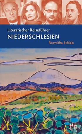 Schieb |  Literarischer Reiseführer Niederschlesien | Buch |  Sack Fachmedien
