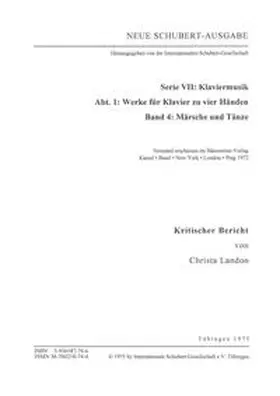 Landon |  Neue Schubert-Ausgabe. Kritische Berichte / Werke für Klavier zu vier Händen / Märsche und Tänze | Buch |  Sack Fachmedien