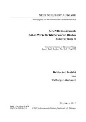 Litschauer |  Neue Schubert-Ausgabe. Kritische Berichte / Werke für Klavier zu zwei Händen / Tänze II | Buch |  Sack Fachmedien