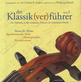 Englert |  Der Klassik(ver)führer 1. CD | Sonstiges |  Sack Fachmedien