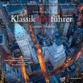 Friedrich / Englert |  Der Klassik(ver)führer, Sonderband "Gustav Mahler". 4 CDs | Sonstiges |  Sack Fachmedien