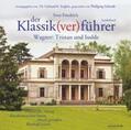 Friedrich / Englert |  Der Klassik(ver)führer, Sonderband Wagner: Tristan und Isolde | Sonstiges |  Sack Fachmedien