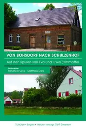 Brucke / Stark |  Von Bohsdorf nach Schulzenhof | Buch |  Sack Fachmedien