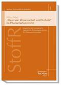 Fischer / Fluck / Peine |  "Stand von Wissenschaft und Technik" im Pflanzenschutzrecht | Buch |  Sack Fachmedien