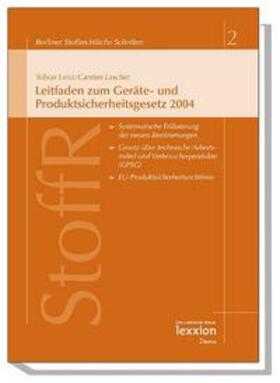 Lenz / Laschet |  Leitfaden zum Geräte- und Produktsicherheitsgesetz 2004 | Buch |  Sack Fachmedien