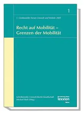 Rodi |  Recht auf Mobilität - Grenzen der Mobilität | Buch |  Sack Fachmedien