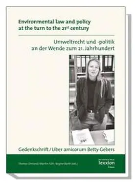 Ormond |  Umweltrecht und -politik an der Wende zum 21. Jahrhundert
Environmental Law and Policy at the Turn to the 21st Century | Buch |  Sack Fachmedien