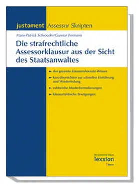 Schroeder / Formann |  Die strafrechtliche Assessorklausur aus der Sicht des Staatsanwaltes | Buch |  Sack Fachmedien