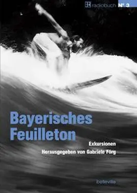 Förg |  Bayerisches Feuilleton | Buch |  Sack Fachmedien