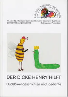 Stranz / Dressler / Kershi |  Weimarer Buchlöwe / Der dicke Henry hilft | Buch |  Sack Fachmedien