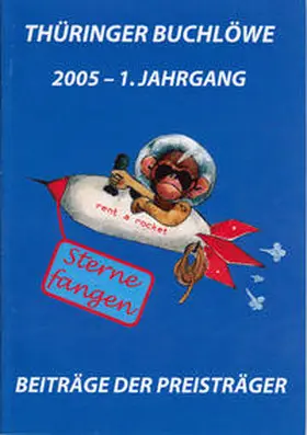 Seltmann / Buschner / Hülle |  Thüringer Buchlöwe / Sterne fangen | Buch |  Sack Fachmedien