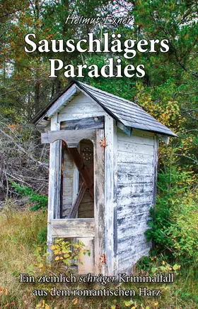 Exner |  Sauschlägers Paradies | eBook | Sack Fachmedien