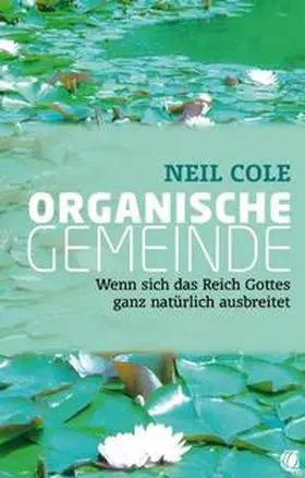 Cole |  Organische Gemeinde | Buch |  Sack Fachmedien