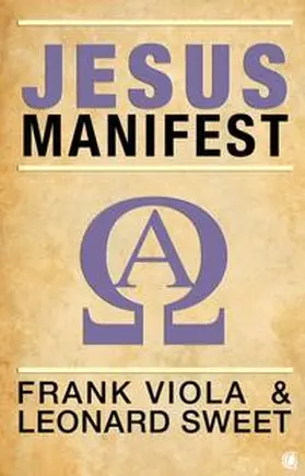 Viola / Sweet |  Jesus-Manifest | Buch |  Sack Fachmedien